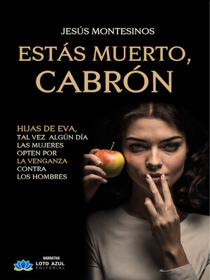 cover image of ESTÁS MUERTO, CABRÓN